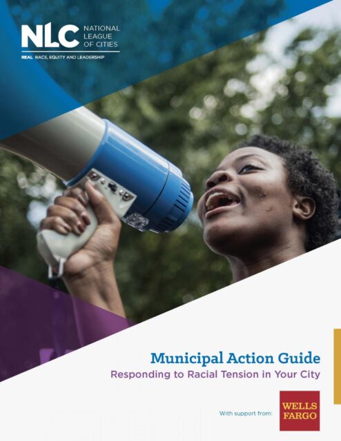 Responding to Racial Tension in Your City: A Municipal Action Guide