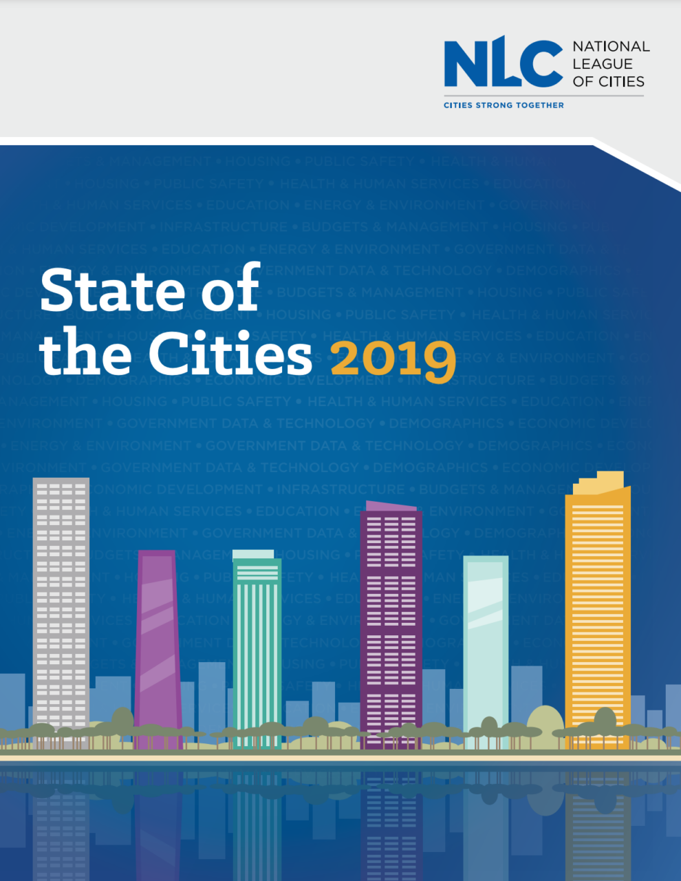 State of the Cities 2019 National League of Cities