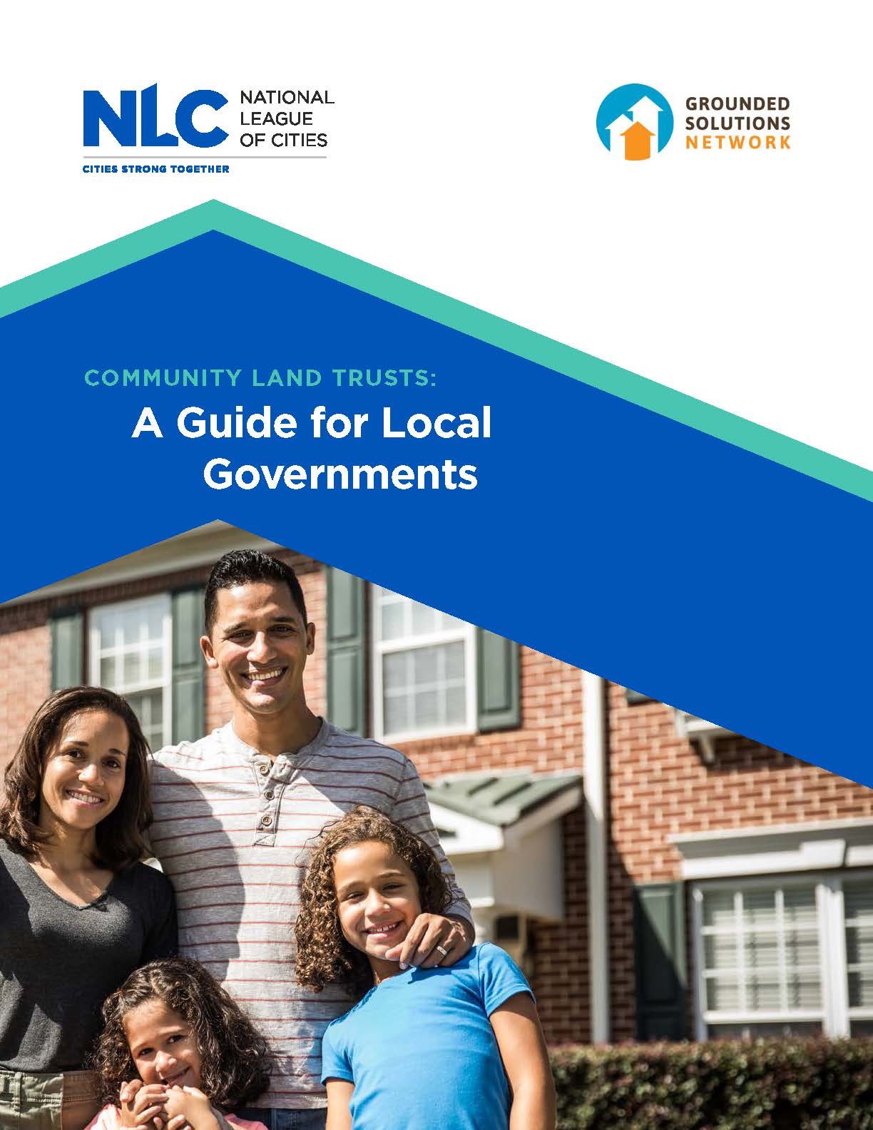 Community Land Trusts A Guide for Local Governments National League