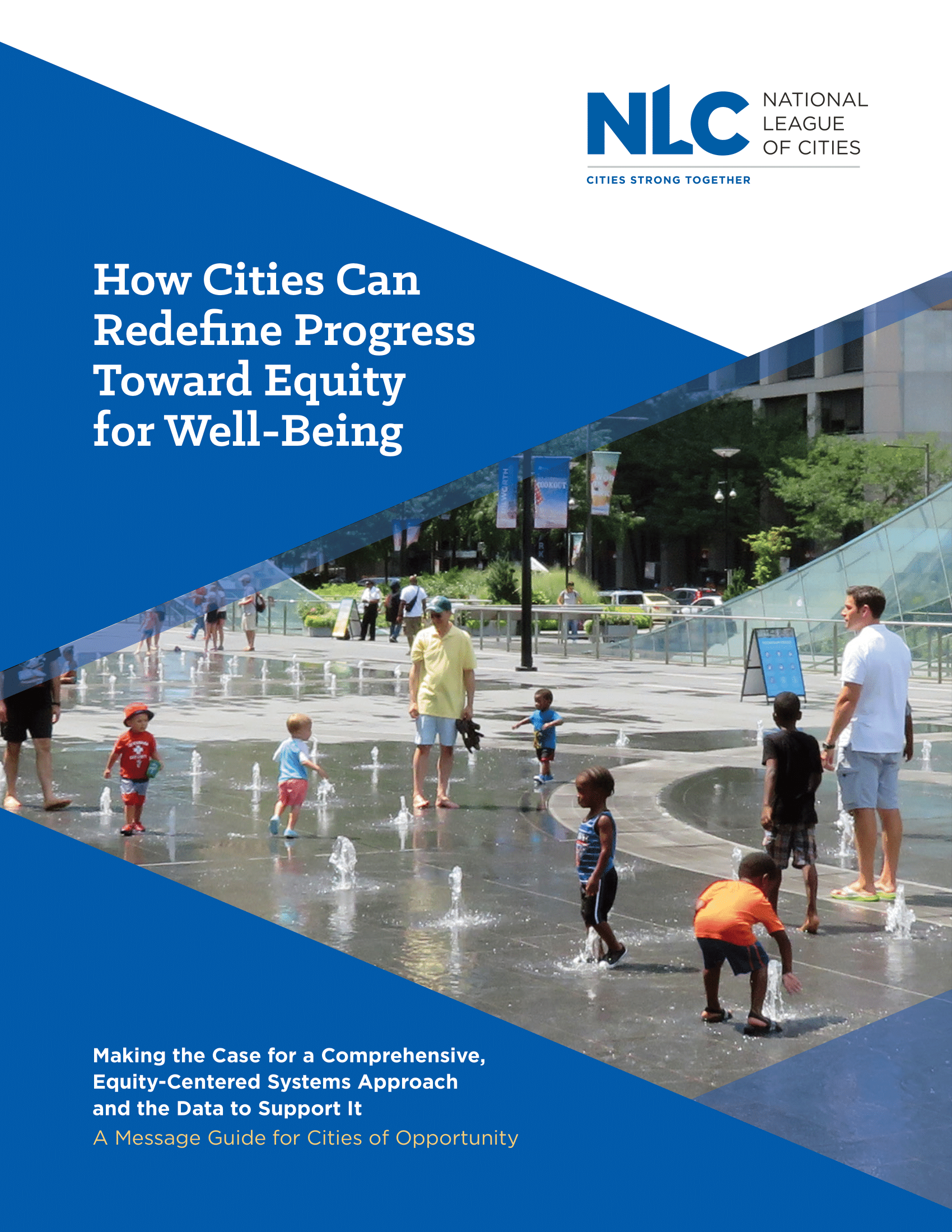 How Cities Can Redefine Progress Toward Equity for WellBeing